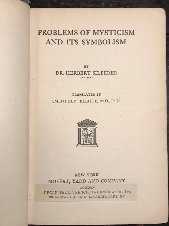 1917 - PROBLEMS OF MYSTICISM & ITS SYMBOLISM - SILBERER, 1st/1st Occult
