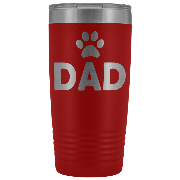 20-Ounce Stainless Tumbler, DAD, Pawprint