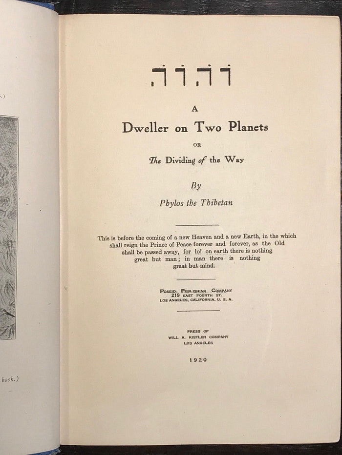 A DWELLER ON TWO PLANETS - PHYLOS THE THIBETAN / FREDERICK OLIVER, 1920 ATLANTIS