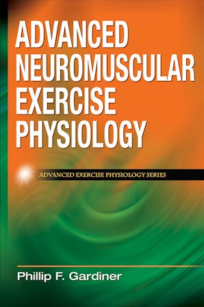 Advanced Neuromuscular Exercise Physiology