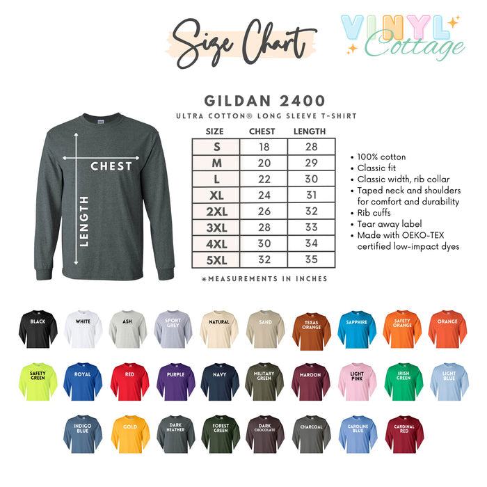 Custom Shirt ~ Adult Gildan ~ Long Sleeve