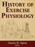 History of Exercise Physiology