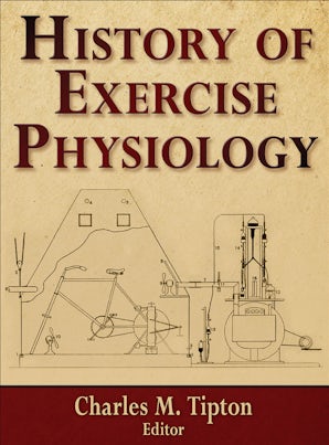 History of Exercise Physiology