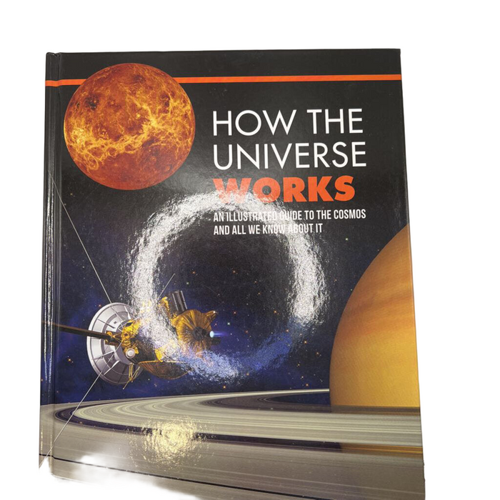 How The Universe Works