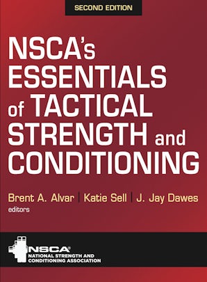 NSCA's Essentials of Tactical Strength and Conditioning
