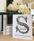 S Is For Southern Book: Editors of Garden and Gun