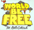 Buy – World Be Free "The Anti-Circle" 12" – Band & Music Merch – Cold Cuts Merch